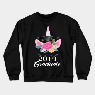 2019 Graduate - Unicorn in Floral Cap - Graduation Gift T-Shirt Crewneck Sweatshirt